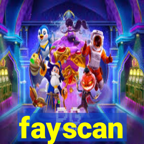 fayscan