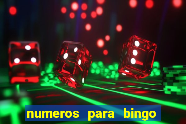 numeros para bingo de 1 a 90