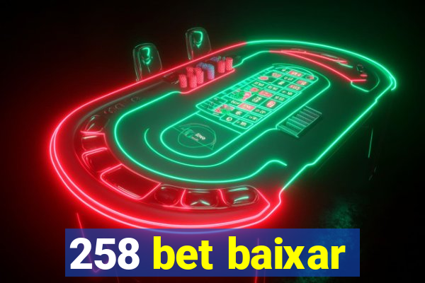 258 bet baixar