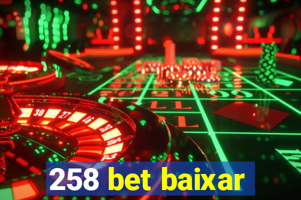 258 bet baixar