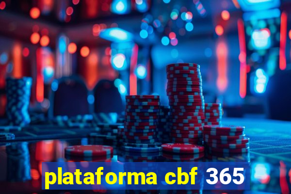 plataforma cbf 365