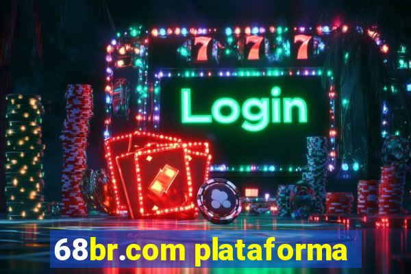 68br.com plataforma