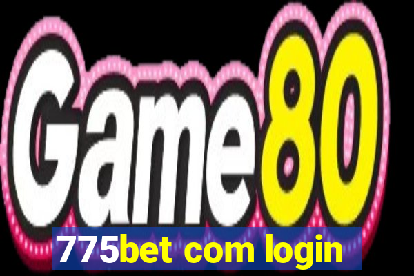 775bet com login