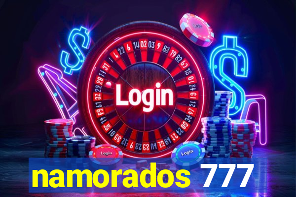 namorados 777