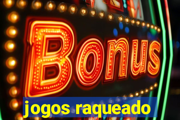 jogos raqueado