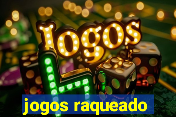 jogos raqueado