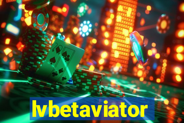 lvbetaviator