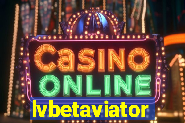 lvbetaviator