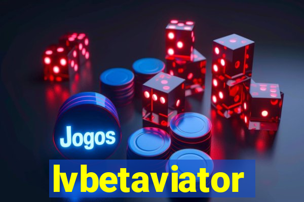 lvbetaviator