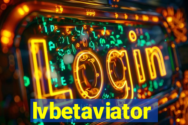 lvbetaviator