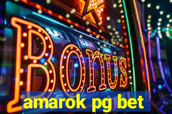 amarok pg bet