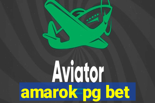 amarok pg bet