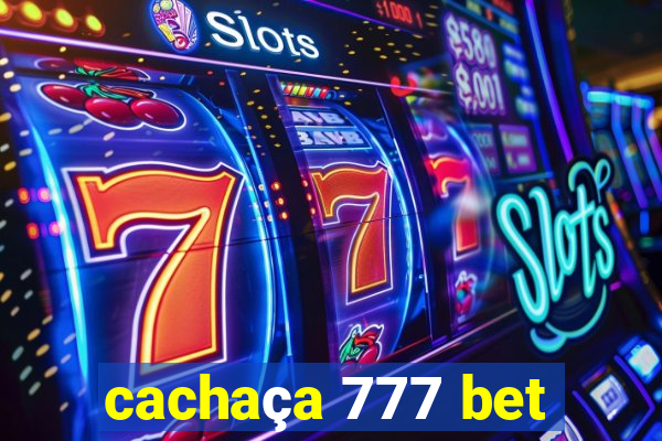 cachaça 777 bet