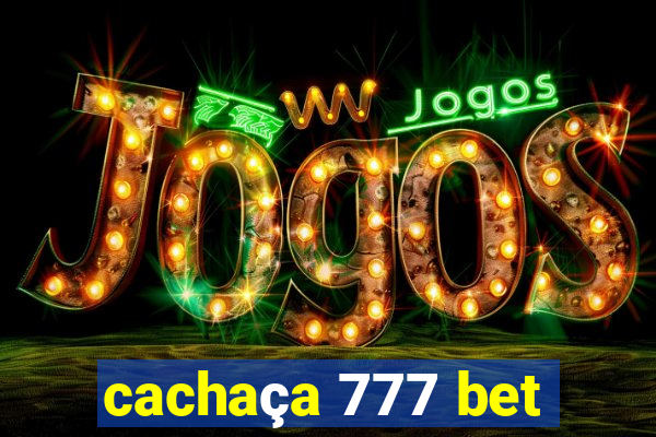 cachaça 777 bet