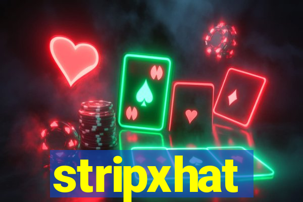 stripxhat