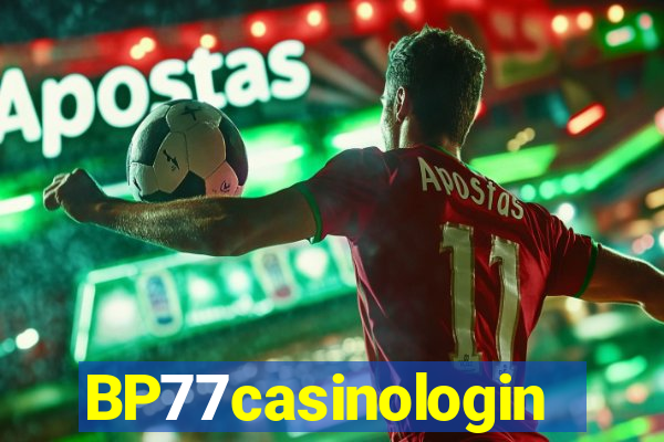 BP77casinologin