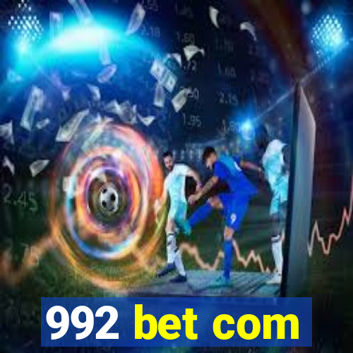 992 bet com