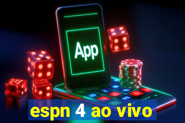 espn 4 ao vivo