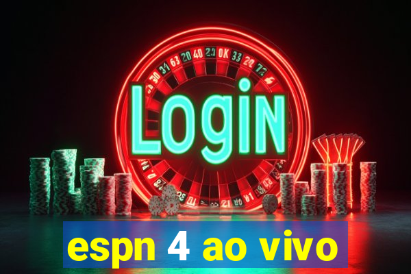 espn 4 ao vivo