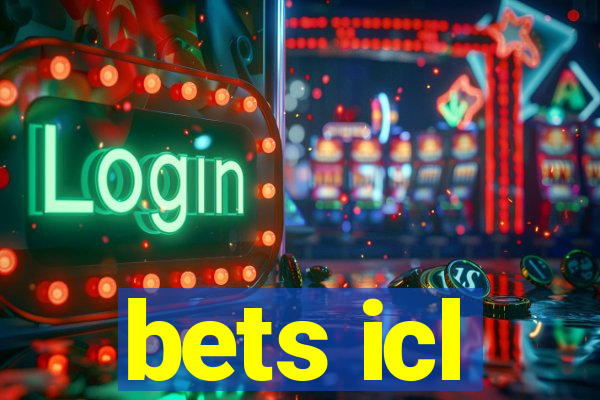 bets icl