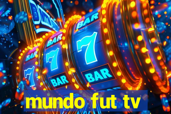 mundo fut tv