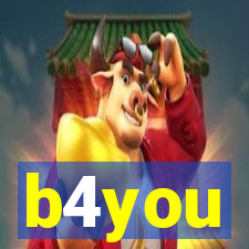 b4you