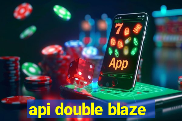 api double blaze