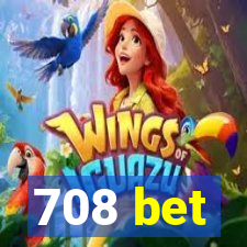 708 bet