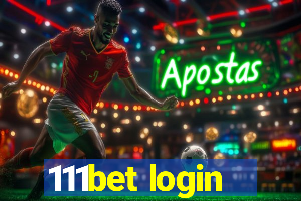 111bet login