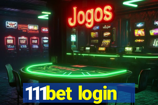 111bet login