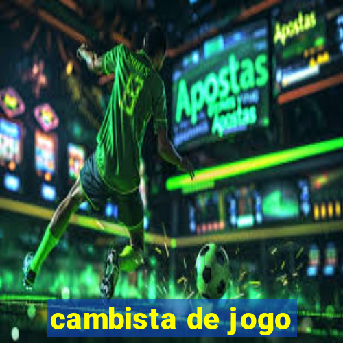 cambista de jogo