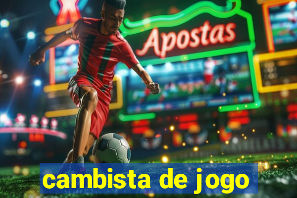 cambista de jogo