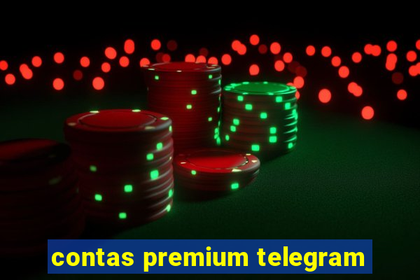 contas premium telegram