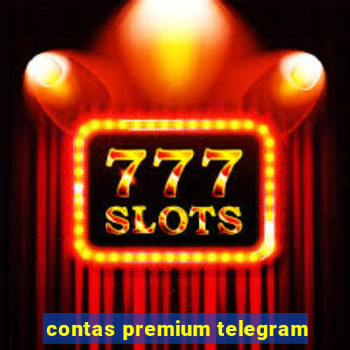 contas premium telegram