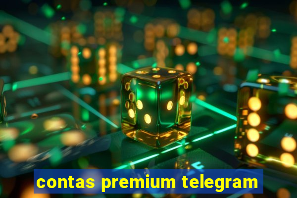 contas premium telegram