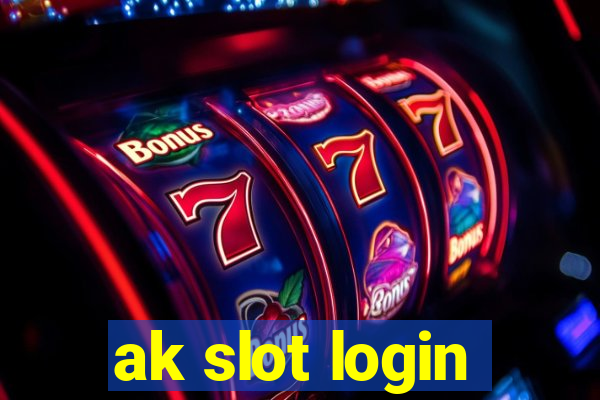 ak slot login