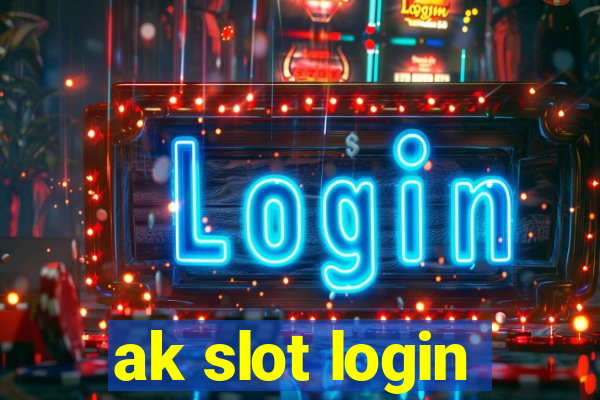 ak slot login