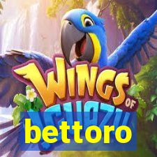 bettoro