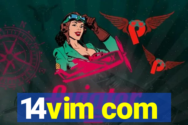 14vim com