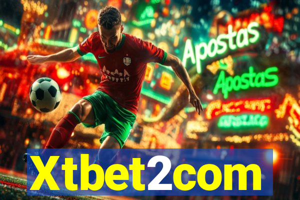 Xtbet2com