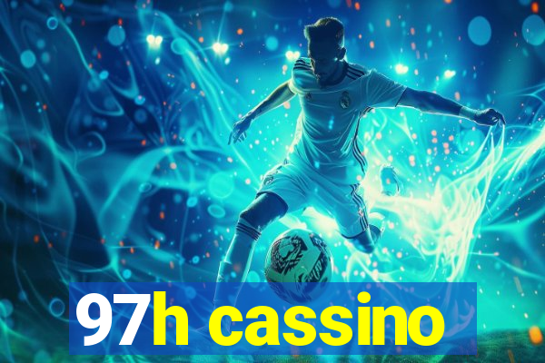 97h cassino