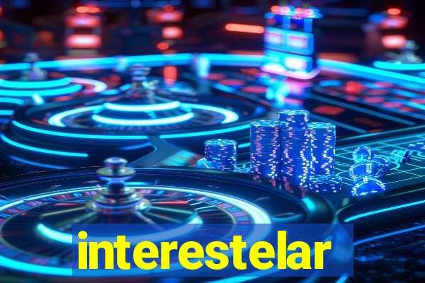 interestelar completo dublado hd