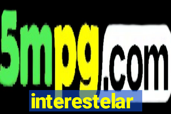 interestelar completo dublado hd