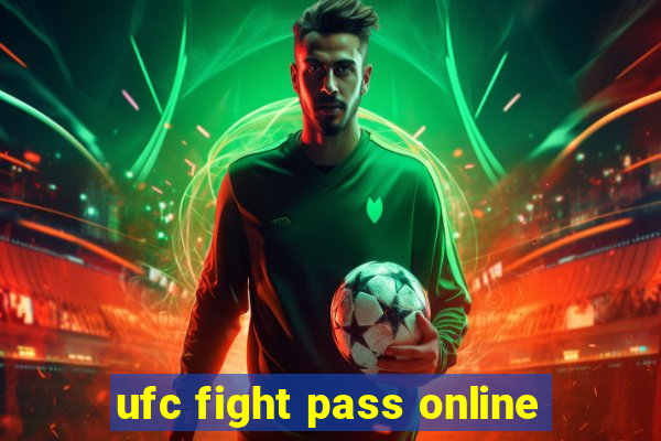 ufc fight pass online