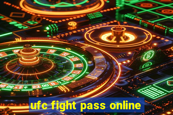 ufc fight pass online