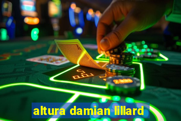 altura damian lillard