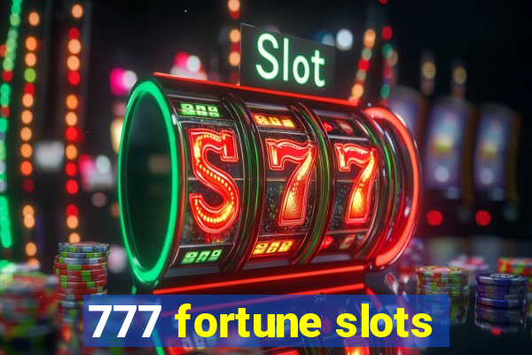 777 fortune slots