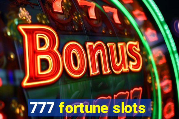 777 fortune slots