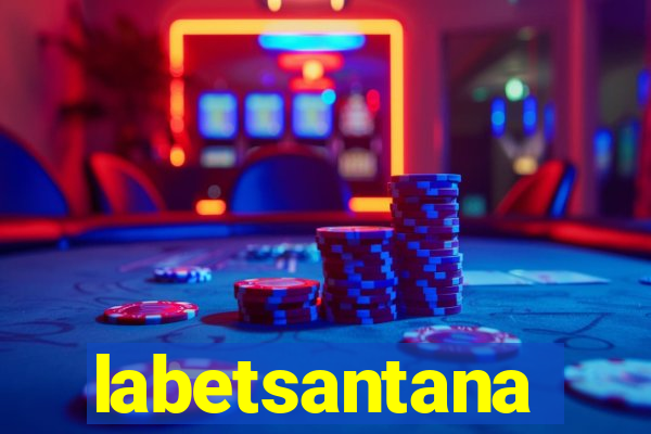 labetsantana