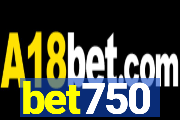 bet750